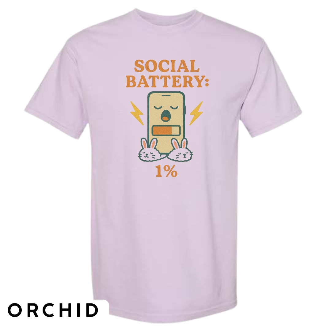 Social Battery: 1% Graphic T-Shirt