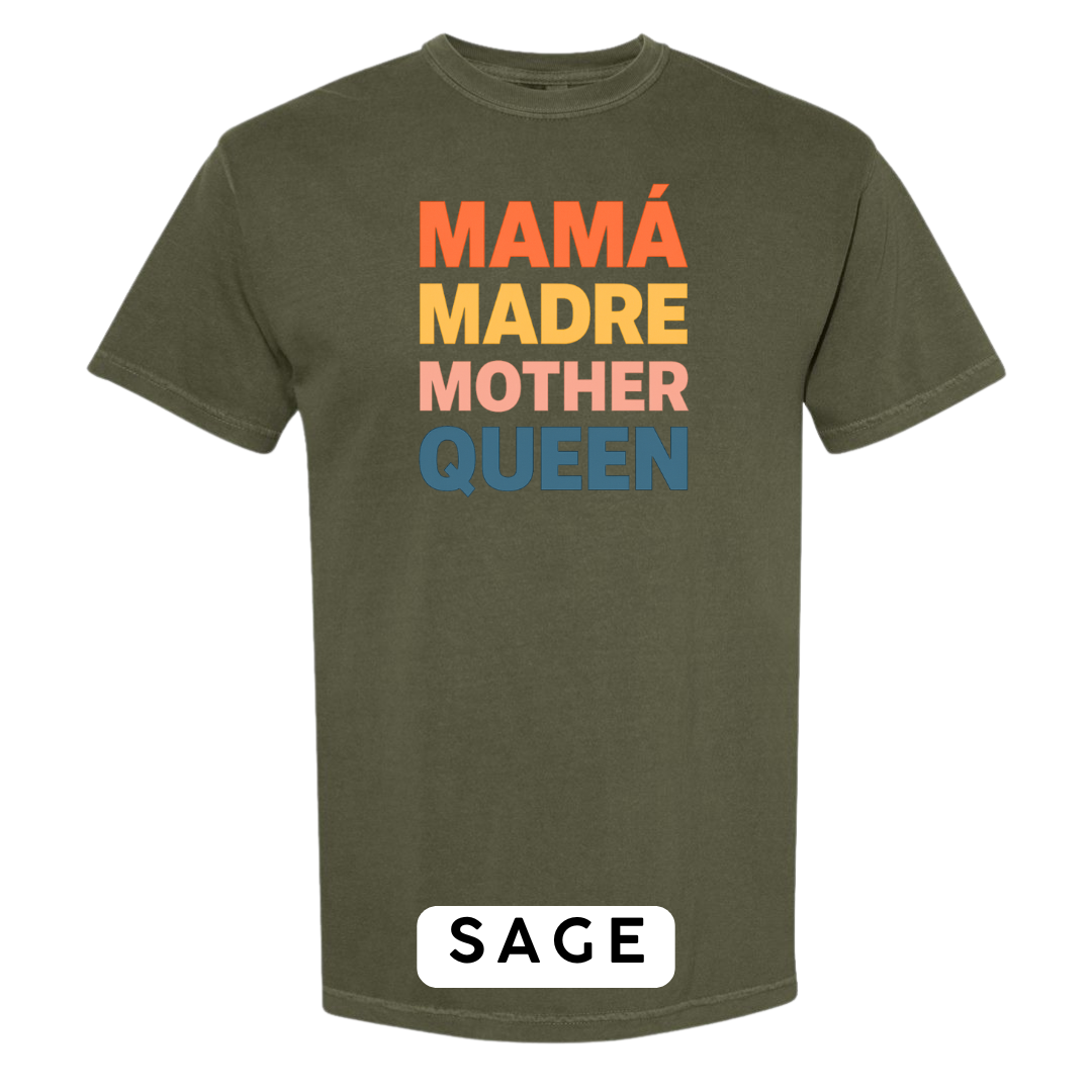 Mamá Madre Mother Queen Graphic T-Shirt