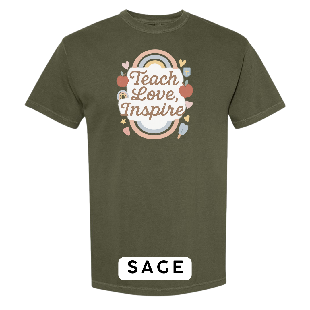 Teach Love Inspire Graphic T-Shirt