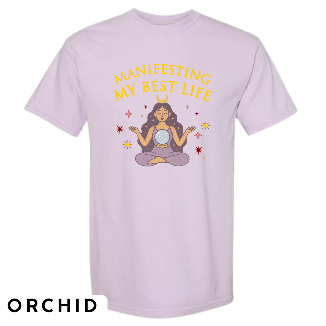 Manifesting My Best Life Graphic T-Shirt