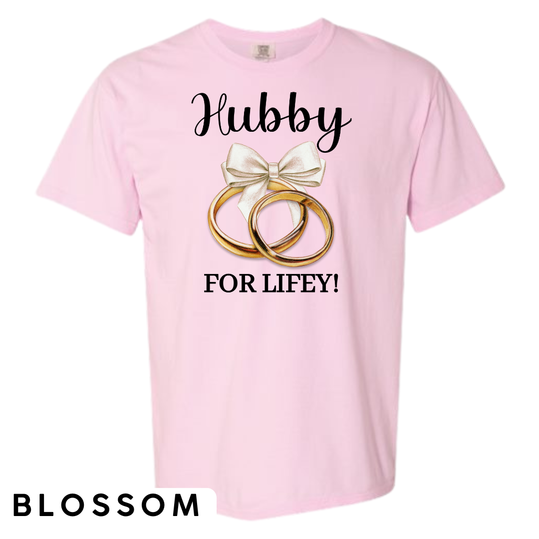 Hubby for Lifey! Graphic T-Shirt