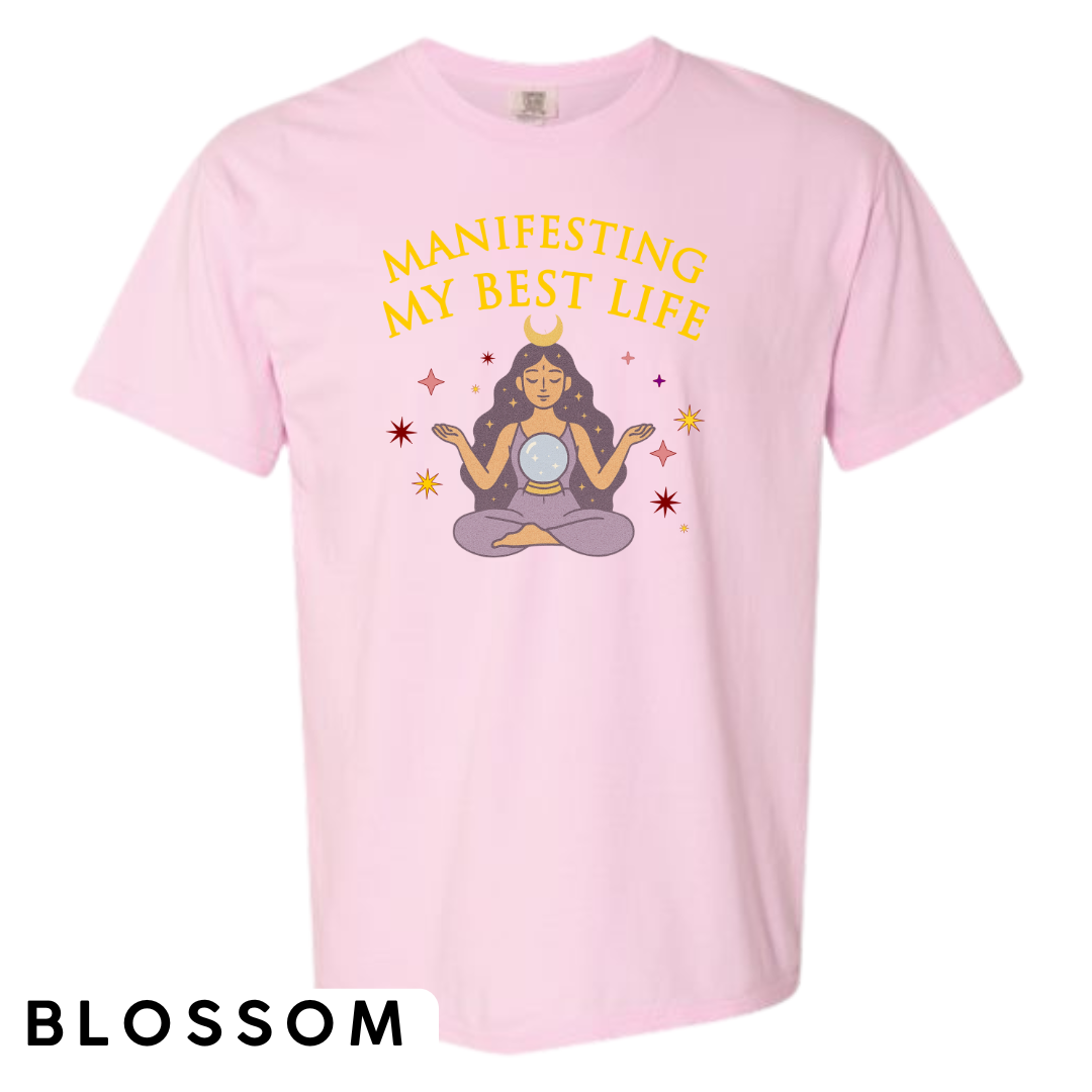 Manifesting My Best Life Graphic T-Shirt