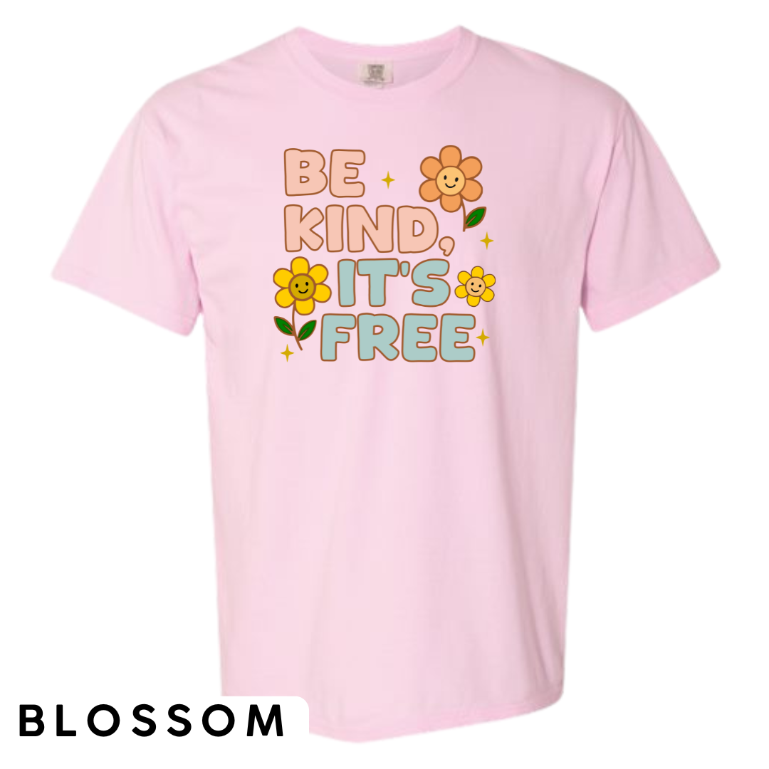 Be Kind, It’s Free Graphic T-Shirt