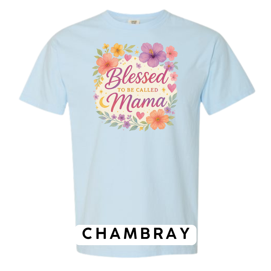 Blessed to Be Called Mama Graphic T-Shirt