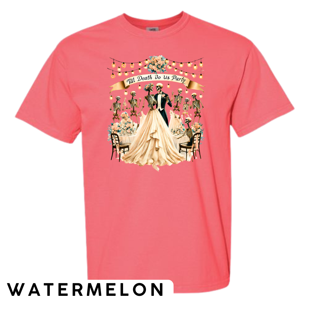 Till Death Do Us Party Graphic T-Shirt