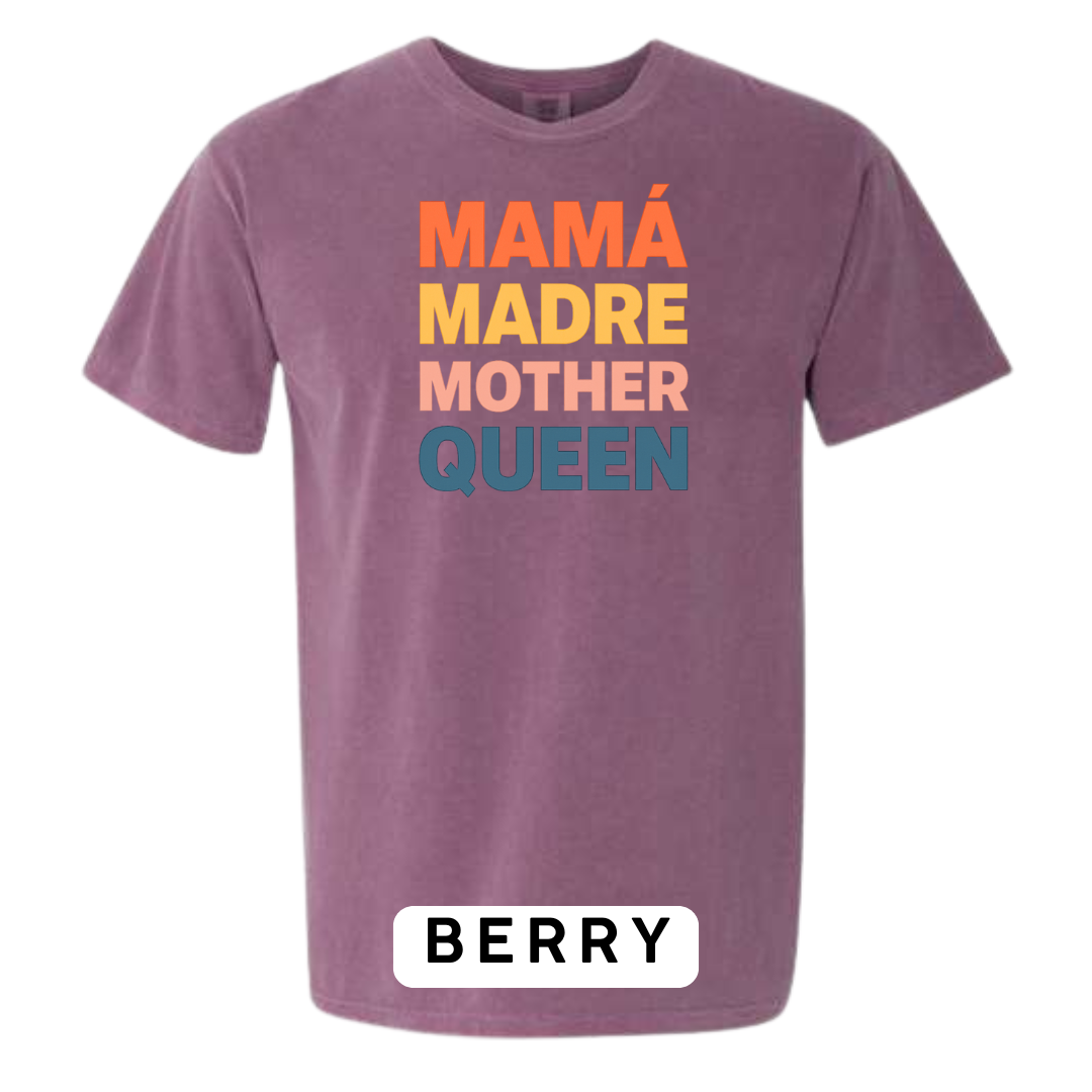 Mamá Madre Mother Queen Graphic T-Shirt