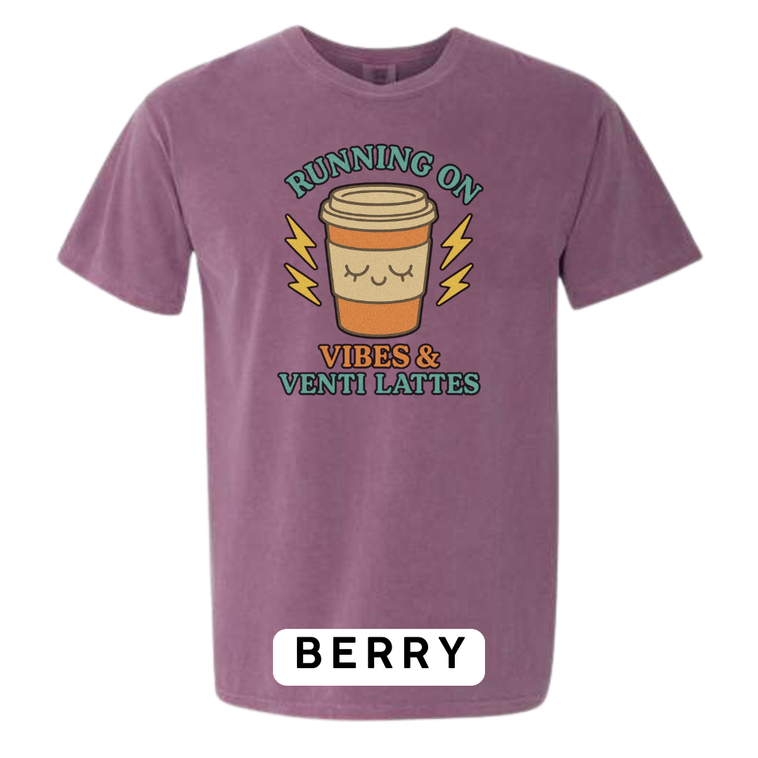Running on Vibes & Venti Lattes Graphic T-Shirt