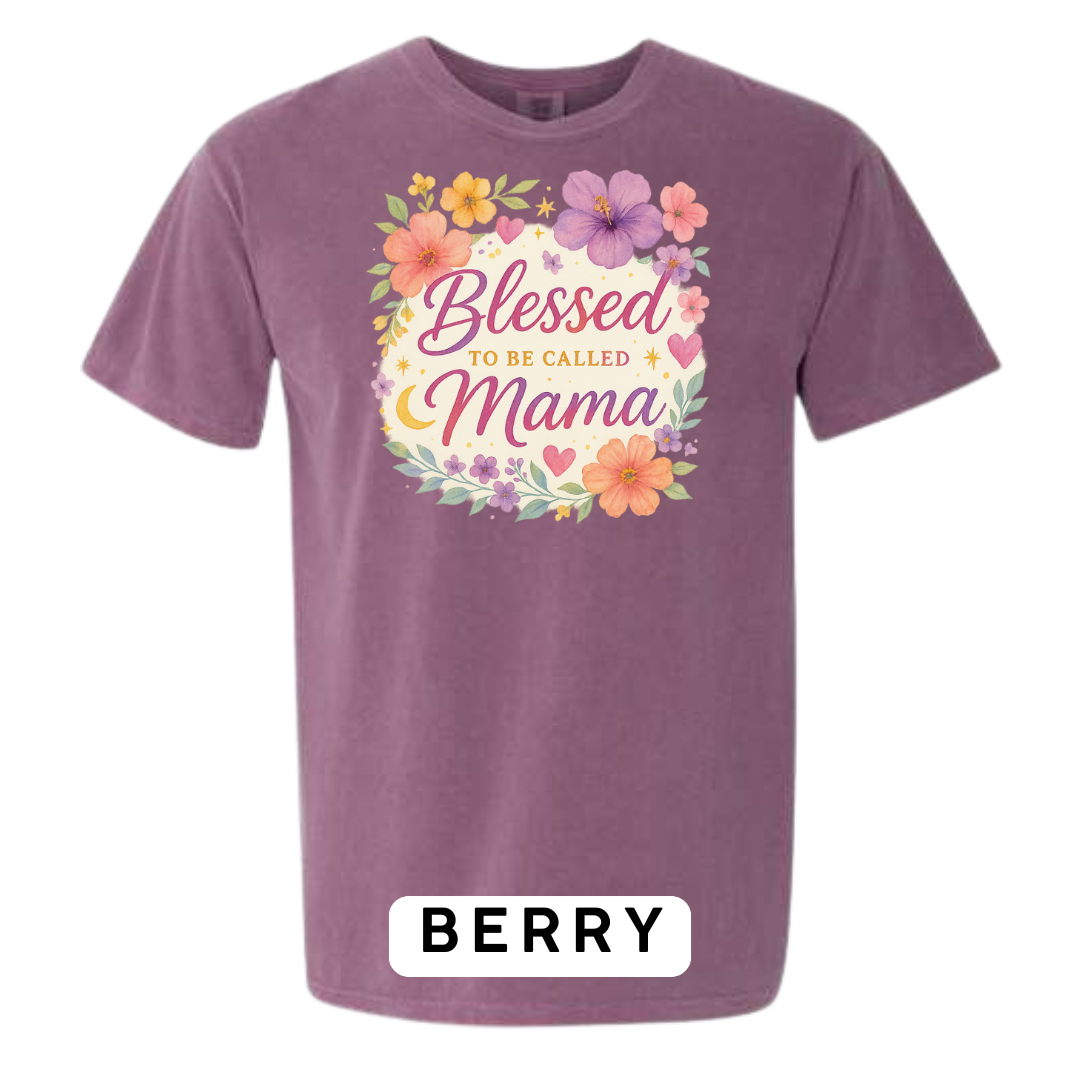 Blessed to Be Called Mama Graphic T-Shirt