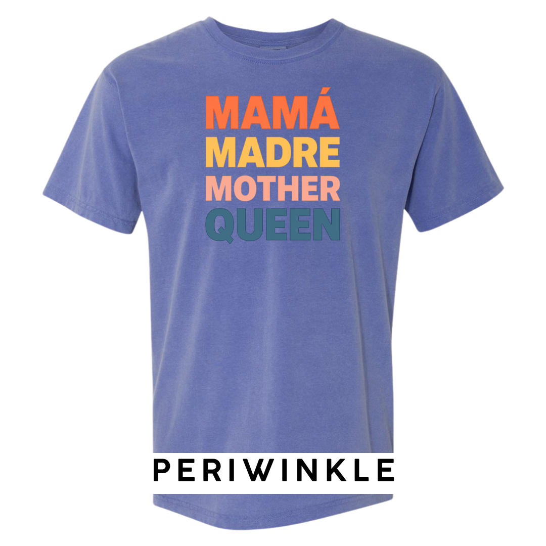 Mamá Madre Mother Queen Graphic T-Shirt