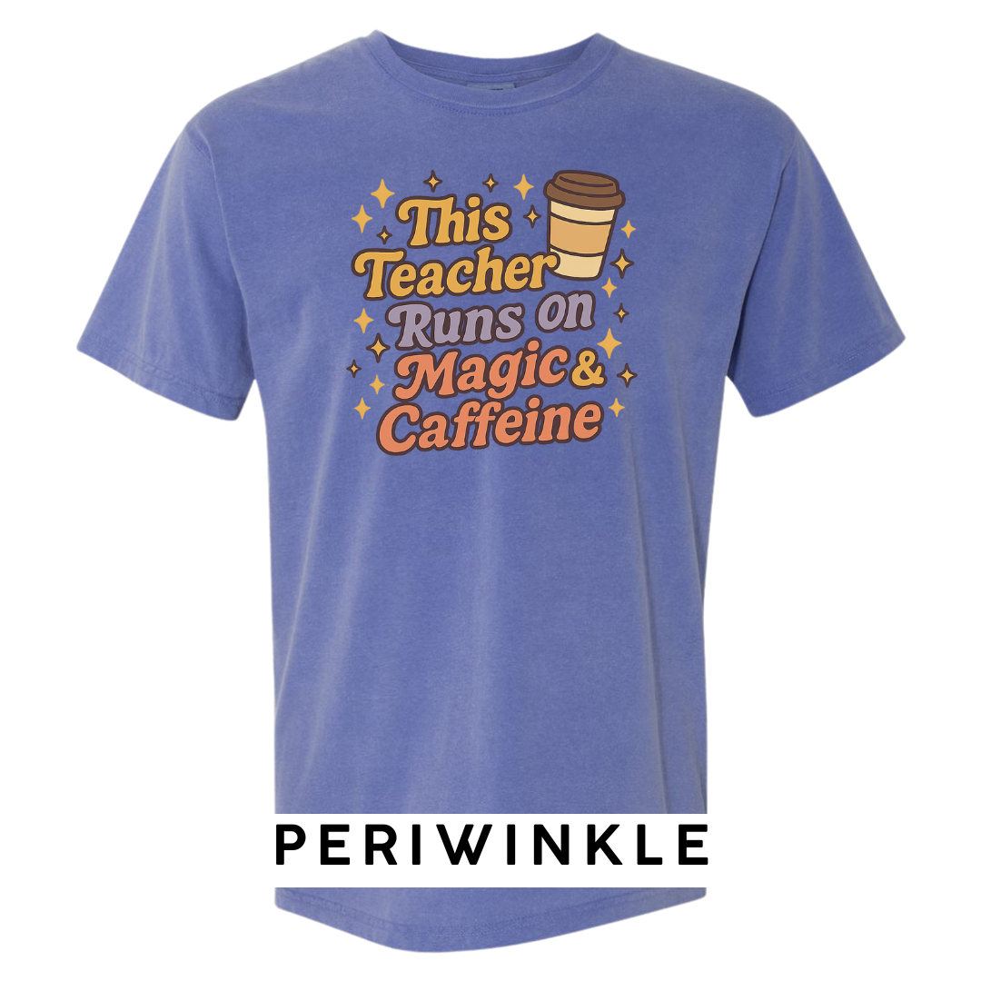 This Teacher Runs on Magic & Caffeine Graphic T-Shirt