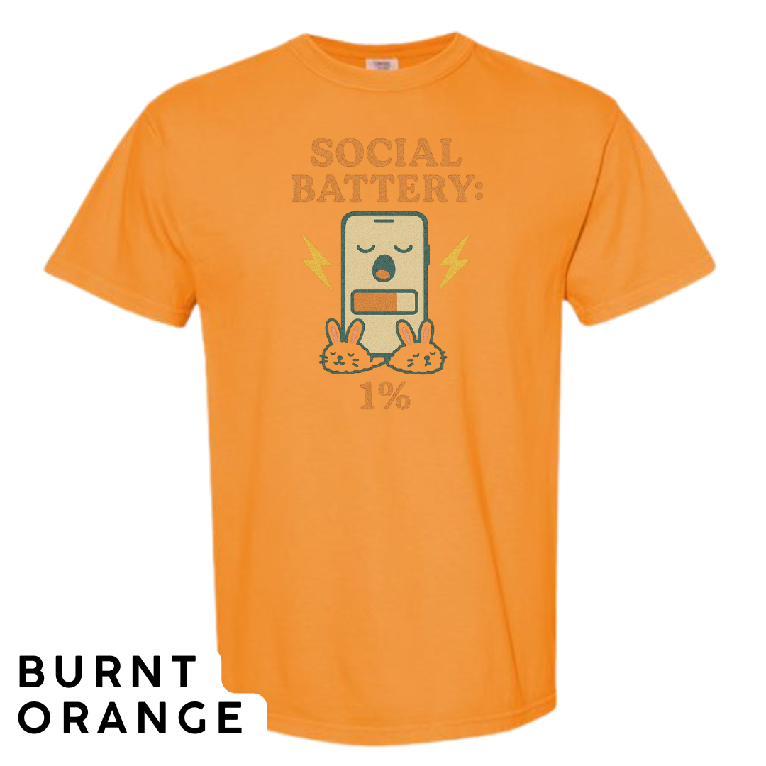 Social Battery: 1% Graphic T-Shirt