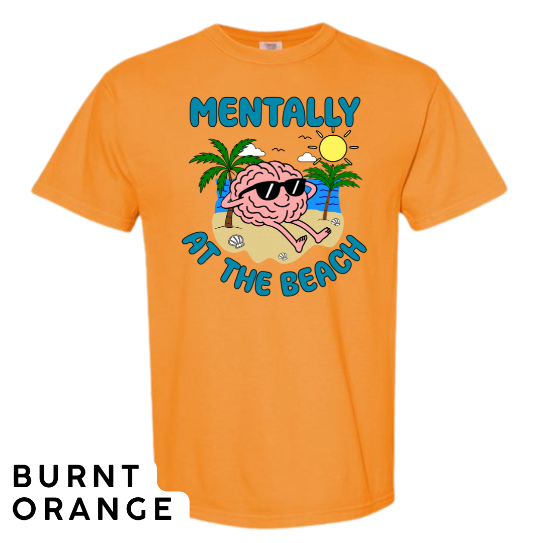 Mentally at the Beach Graphic T-Shirt