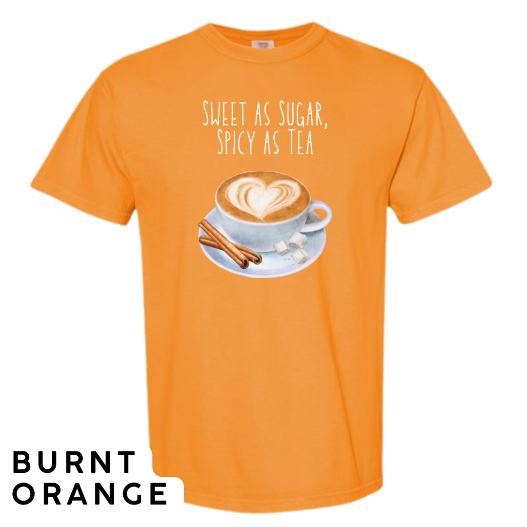 Sweet as Sugar, Spicy as Tea Graphic T-Shirt