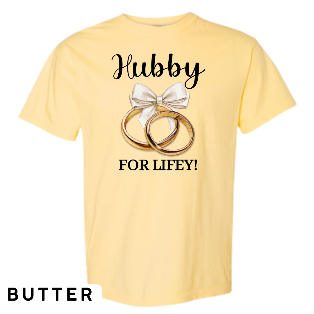 Hubby for Lifey! Graphic T-Shirt