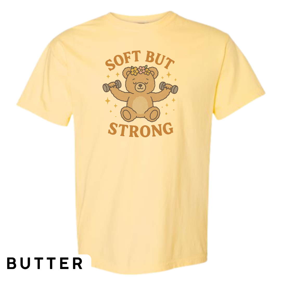 Soft But Strong Graphic T-Shirt