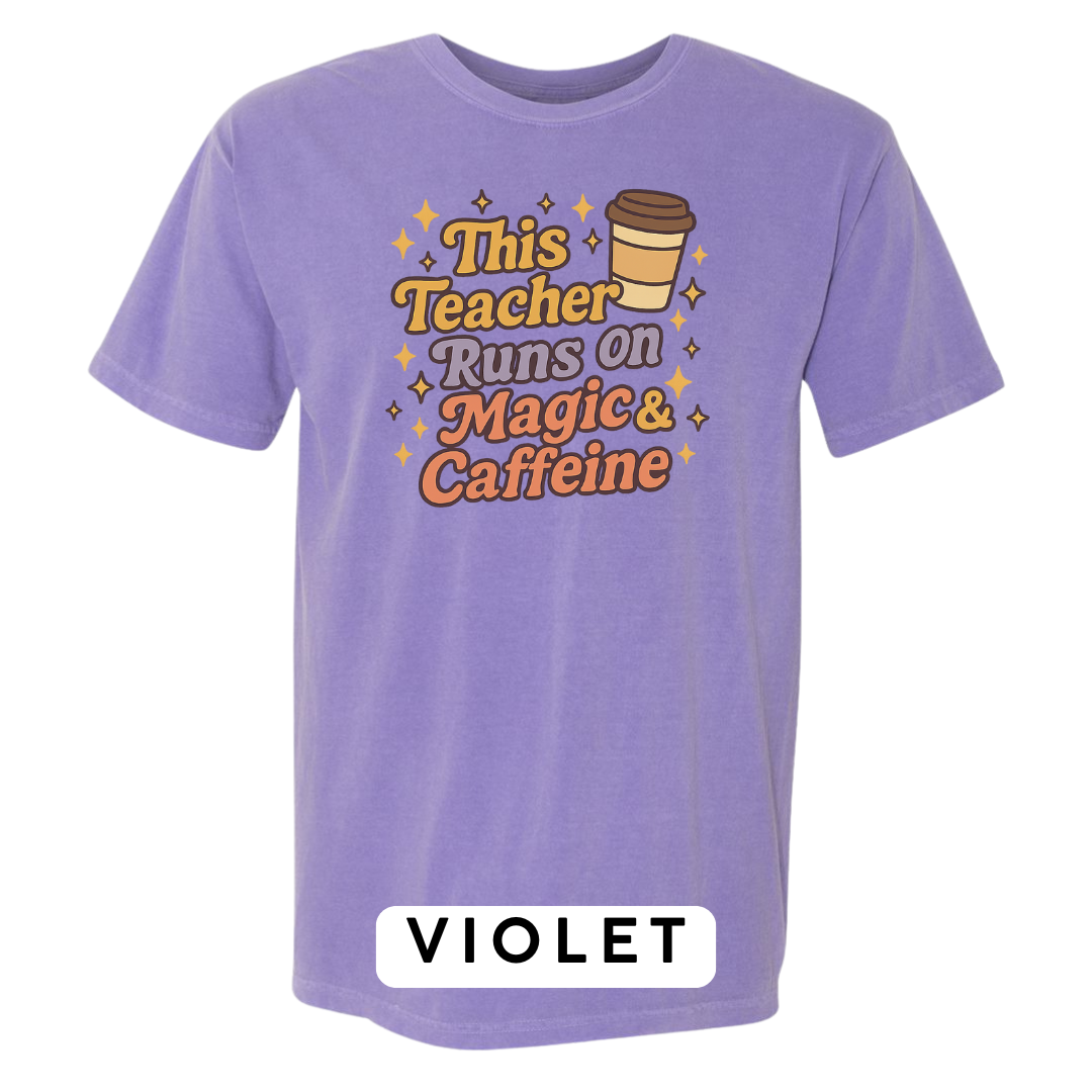 This Teacher Runs on Magic & Caffeine Graphic T-Shirt