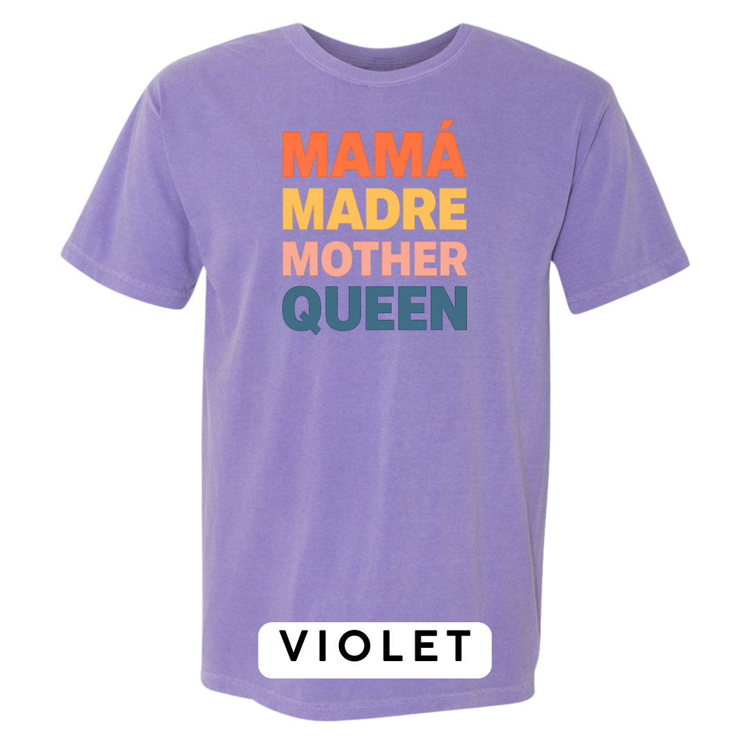 Mamá Madre Mother Queen Graphic T-Shirt