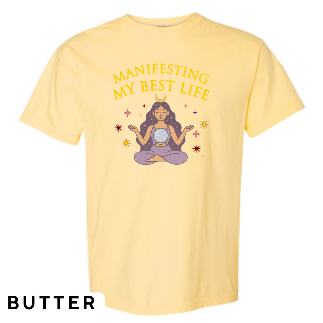 Manifesting My Best Life Graphic T-Shirt