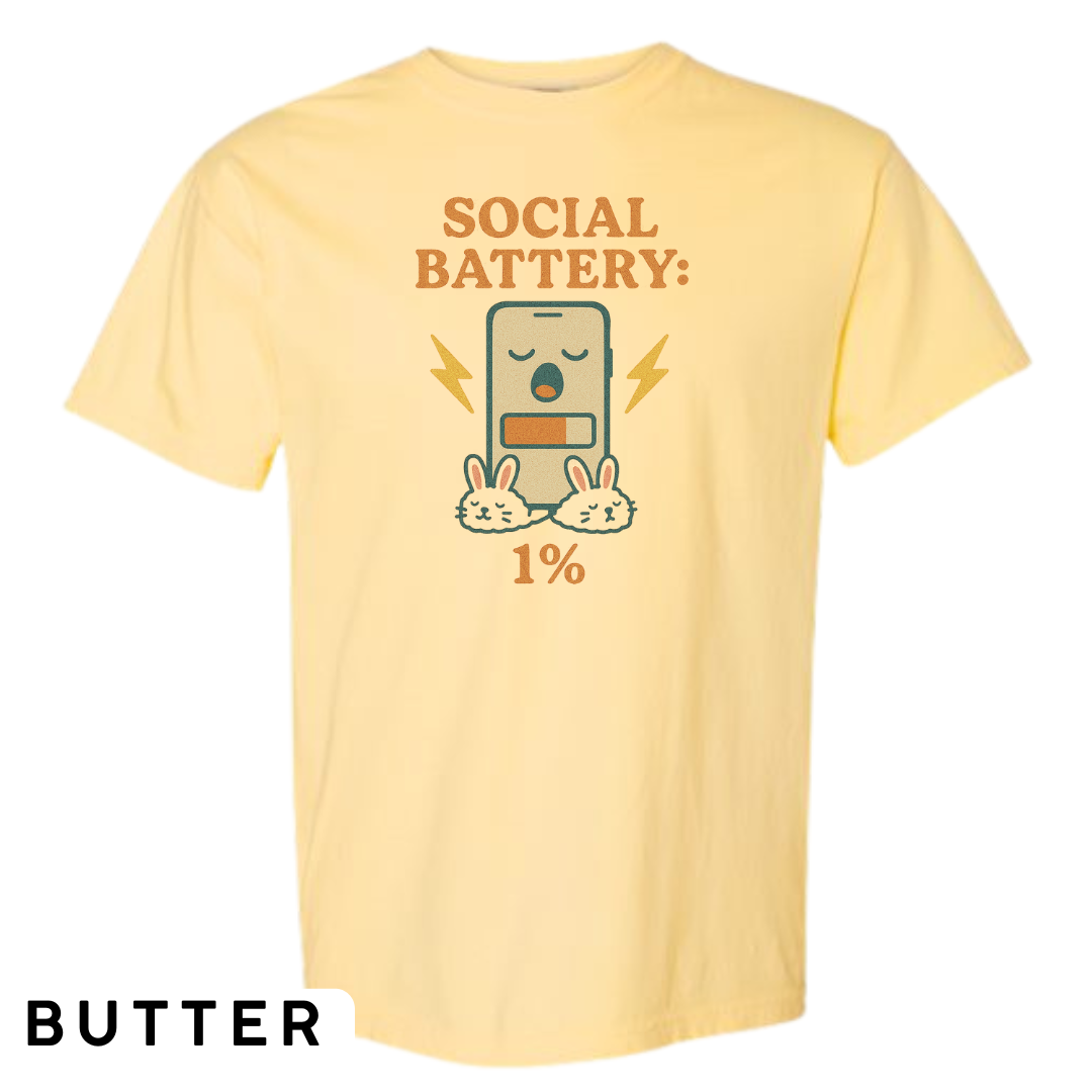 Social Battery: 1% Graphic T-Shirt