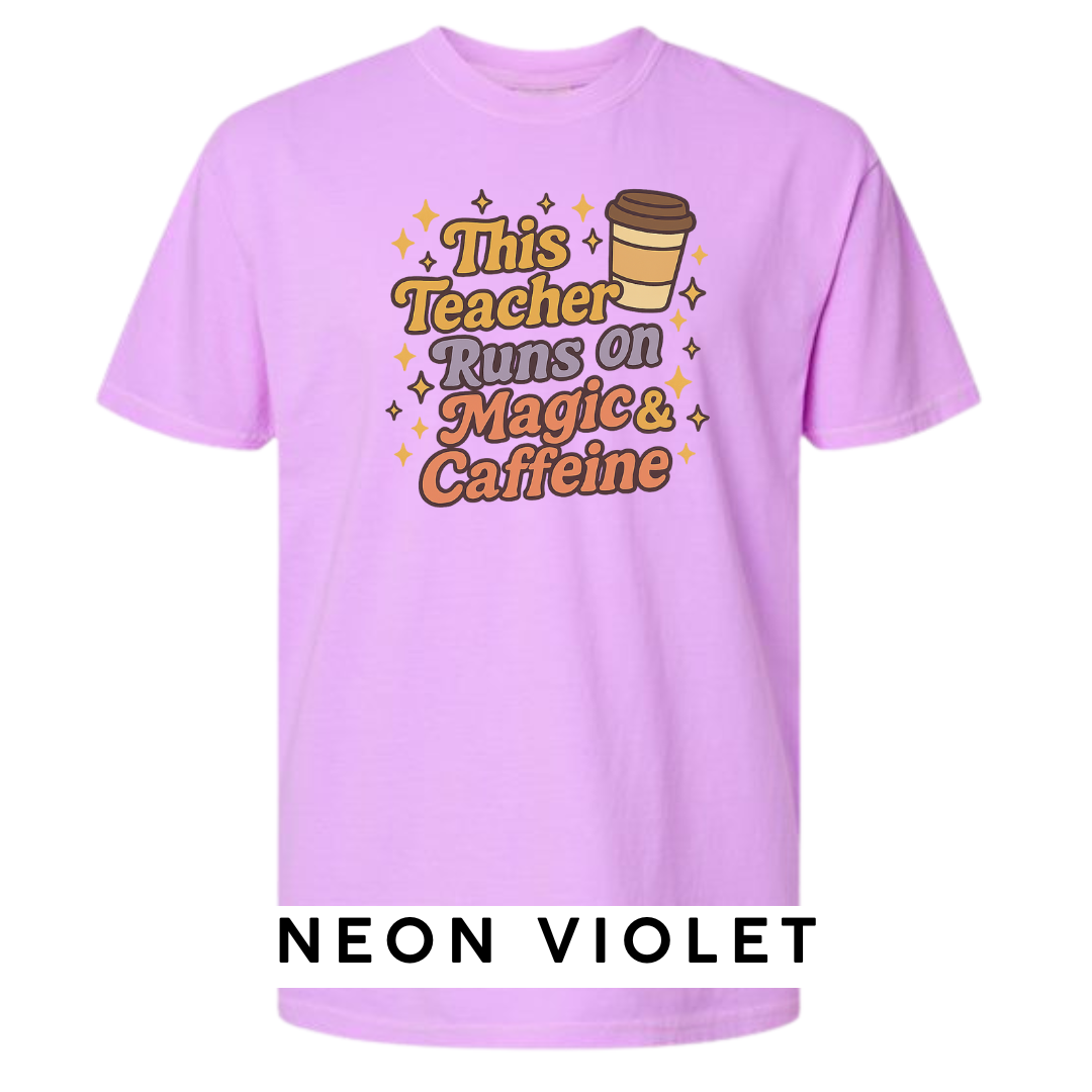 This Teacher Runs on Magic & Caffeine Graphic T-Shirt