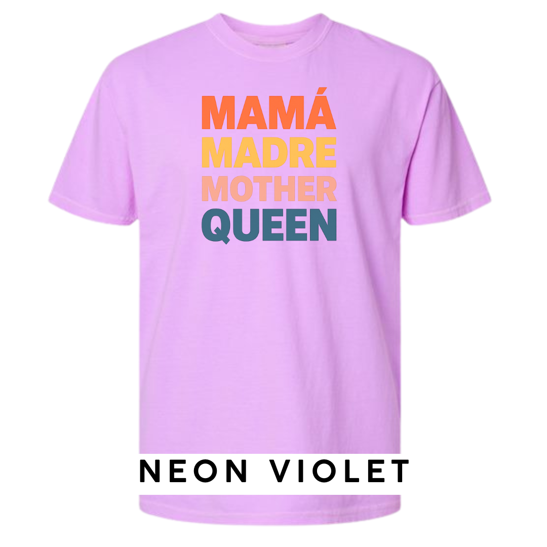 Mamá Madre Mother Queen Graphic T-Shirt