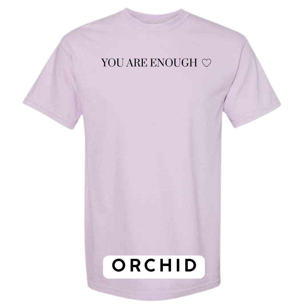 You Are Enough Graphic T-Shirt