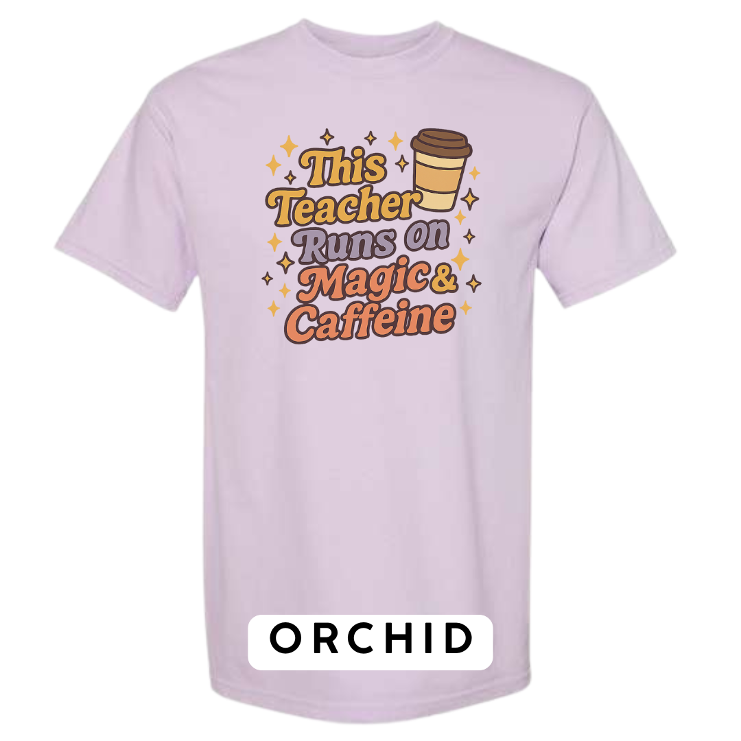 This Teacher Runs on Magic & Caffeine Graphic T-Shirt