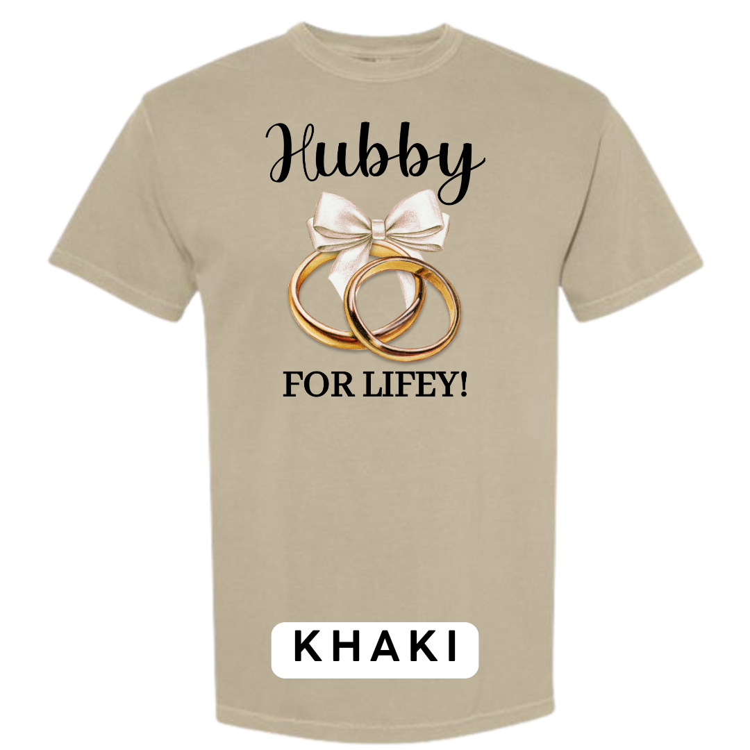 Hubby for Lifey! Graphic T-Shirt