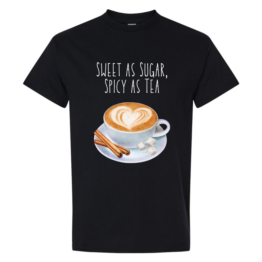 Sweet as Sugar, Spicy as Tea Graphic T-Shirt