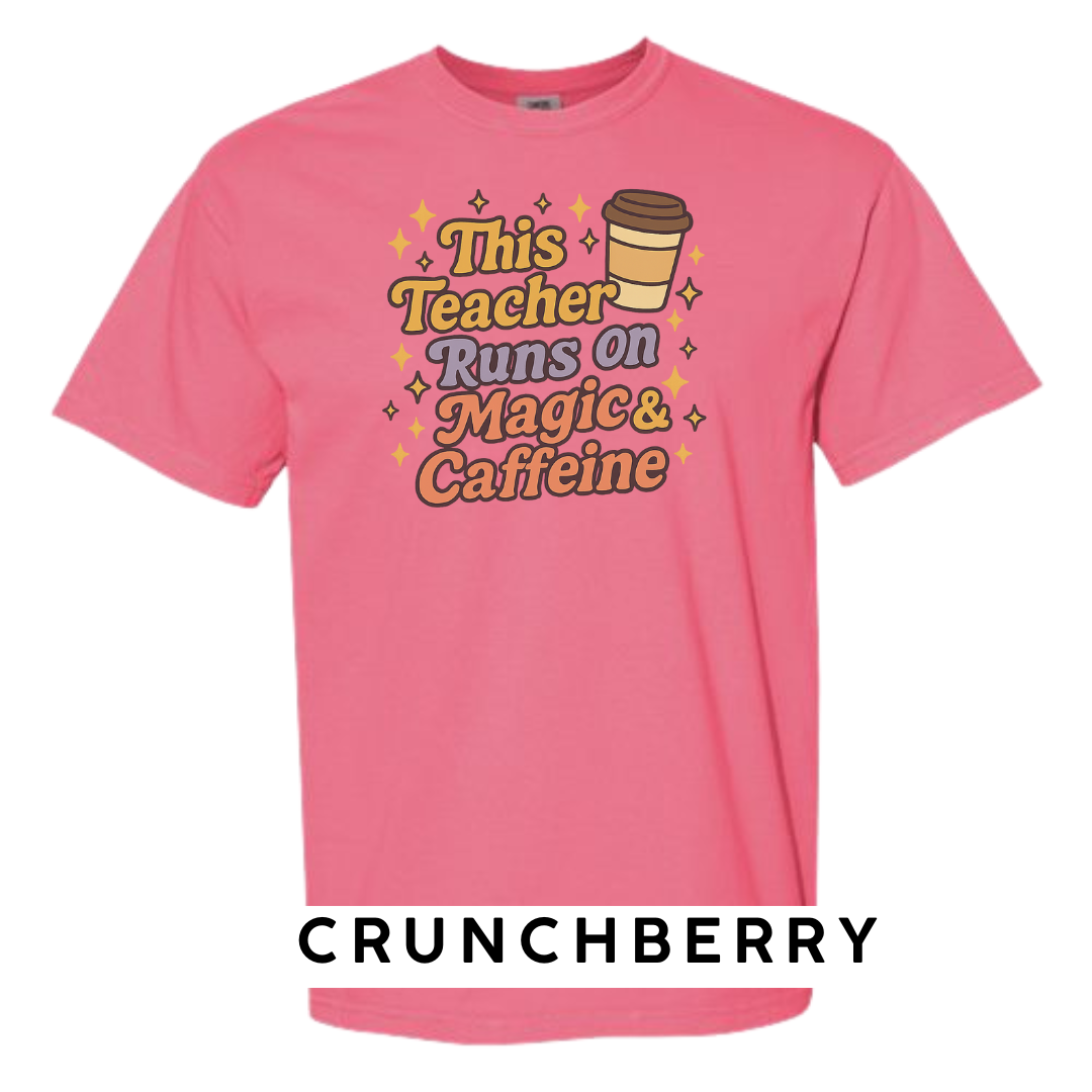 This Teacher Runs on Magic & Caffeine Graphic T-Shirt