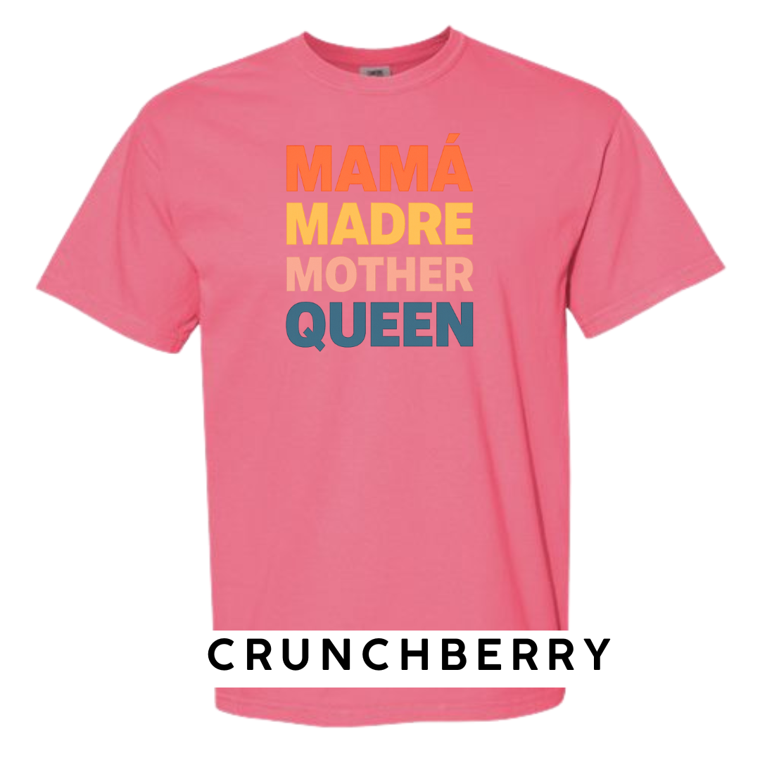 Mamá Madre Mother Queen Graphic T-Shirt