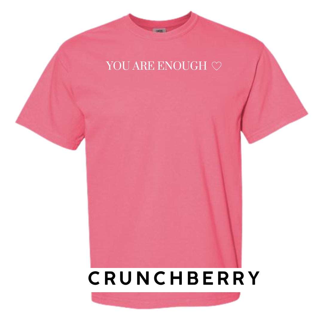 You Are Enough Graphic T-Shirt