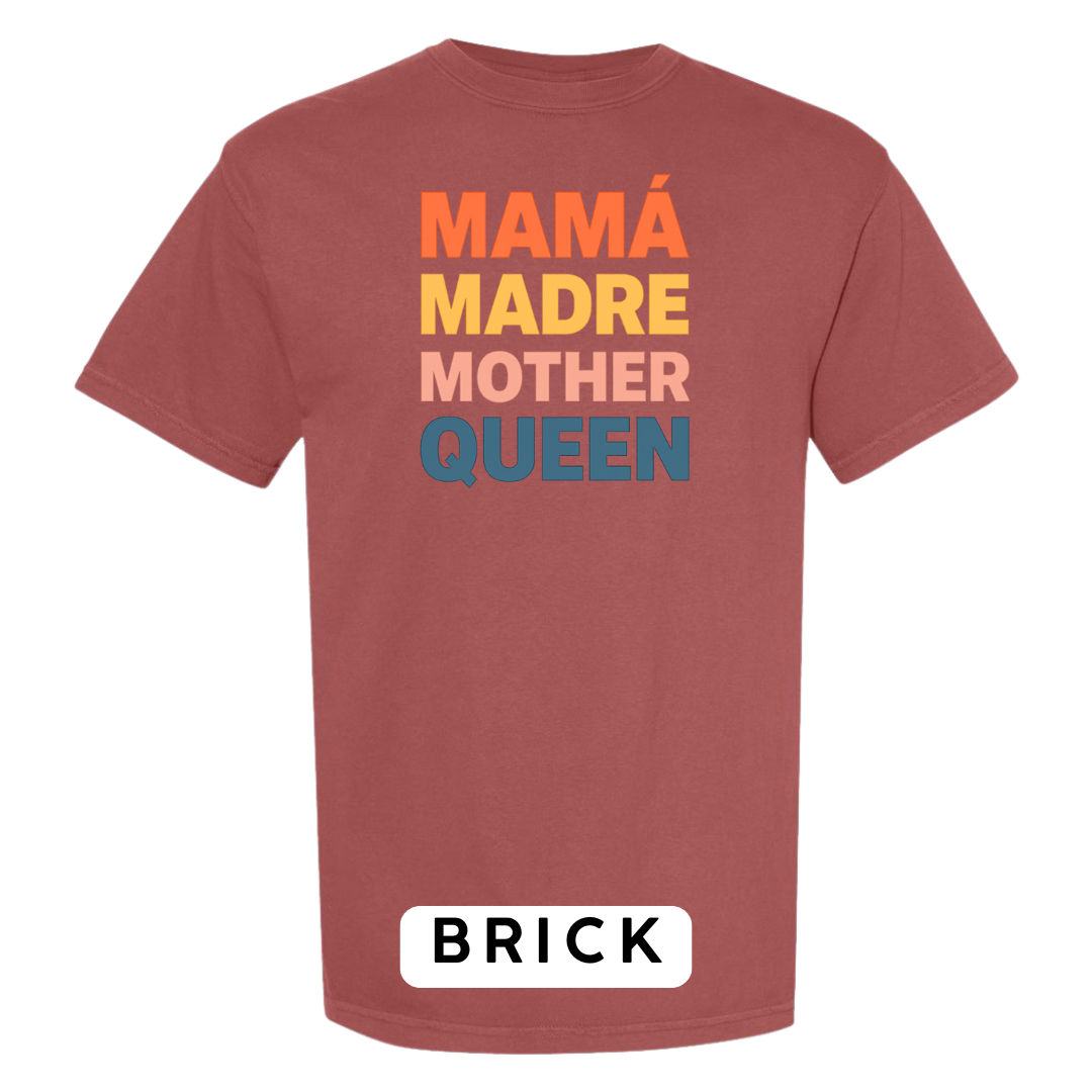 Mamá Madre Mother Queen Graphic T-Shirt