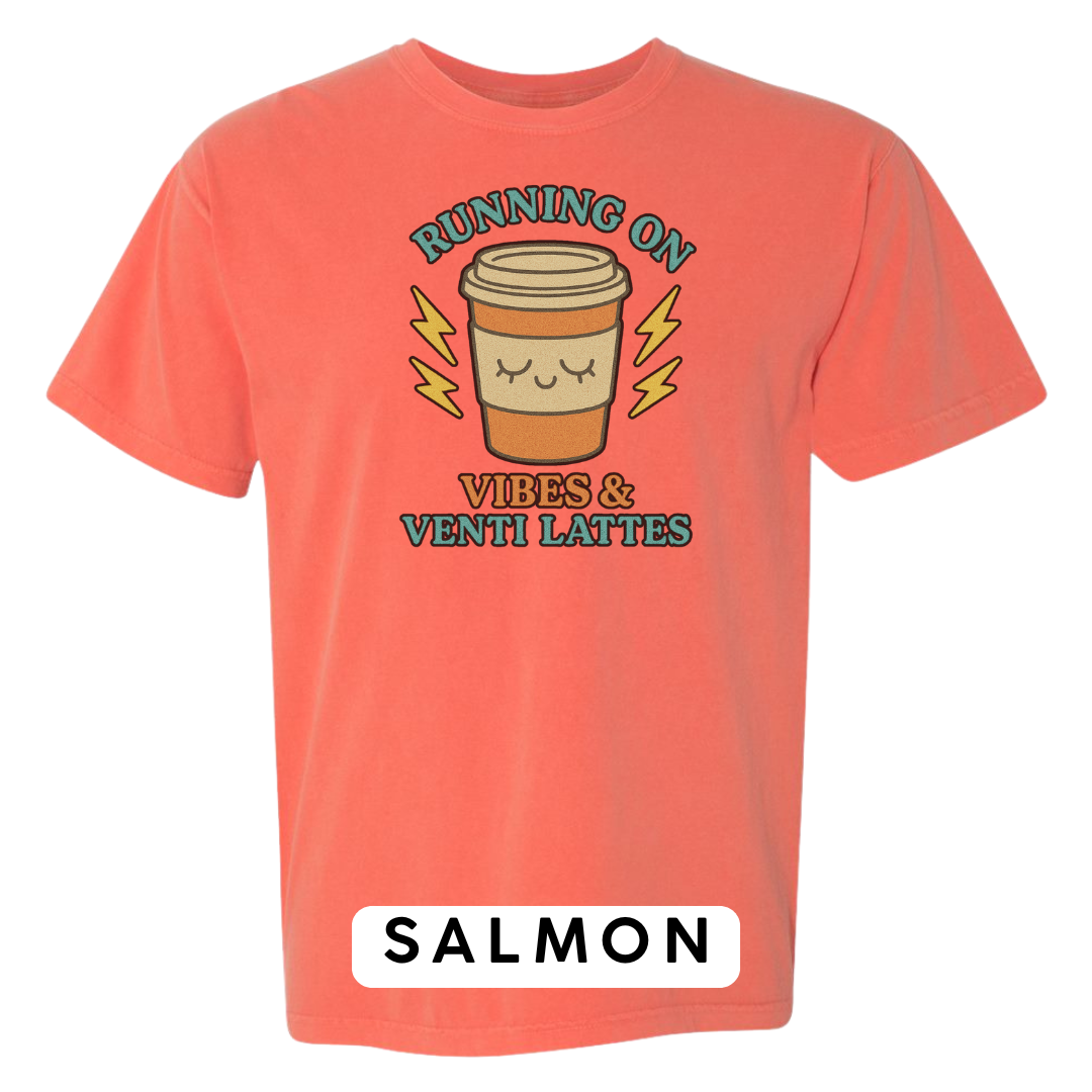 Running on Vibes & Venti Lattes Graphic T-Shirt