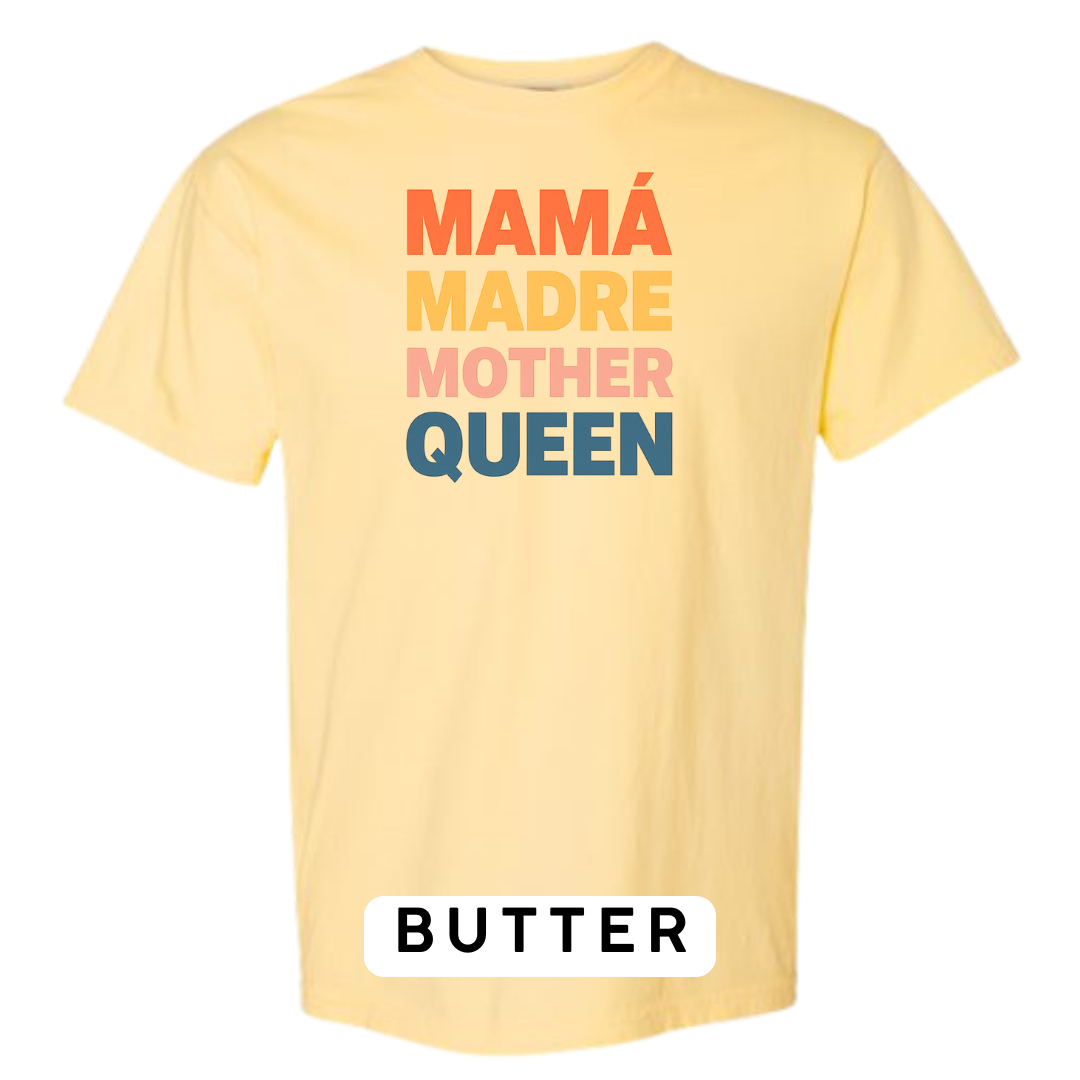Mamá Madre Mother Queen Graphic T-Shirt