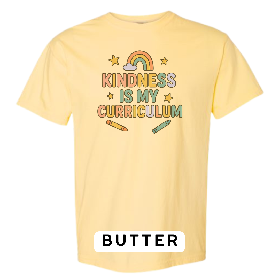 Kindness Is My Curriculum Graphic T-Shirt