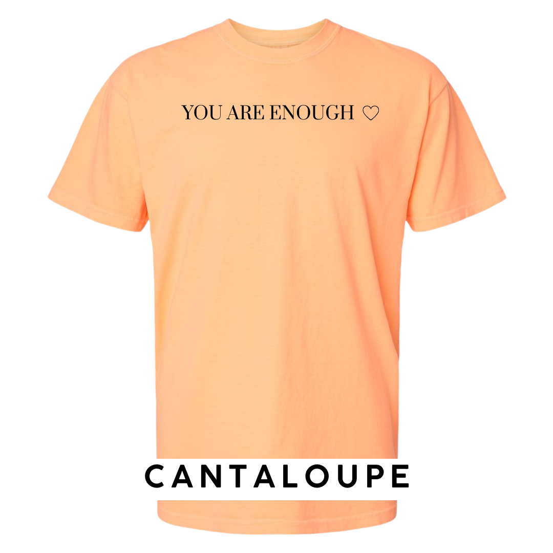 You Are Enough Graphic T-Shirt