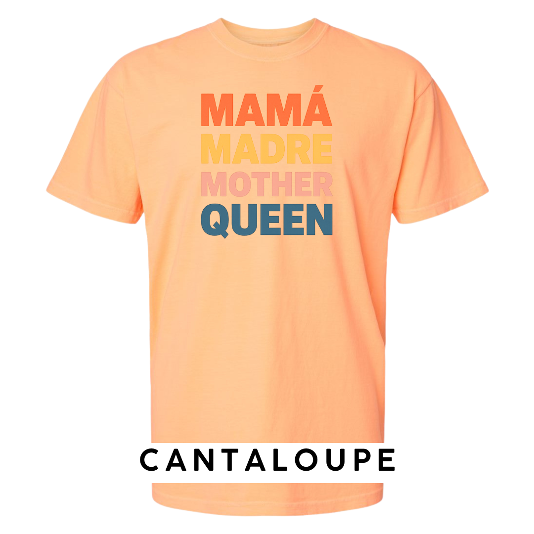 Mamá Madre Mother Queen Graphic T-Shirt