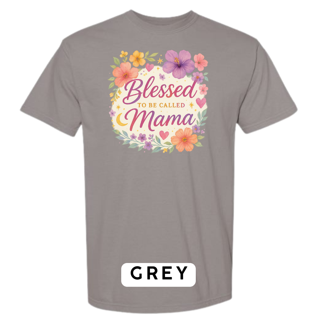 Blessed to Be Called Mama Graphic T-Shirt