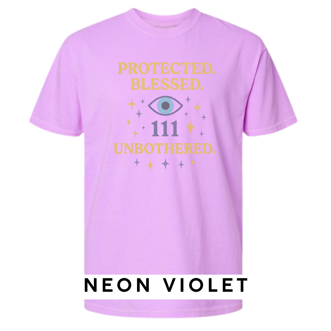 Protected. Blessed. 111. Unbothered. Graphic T-Shirt