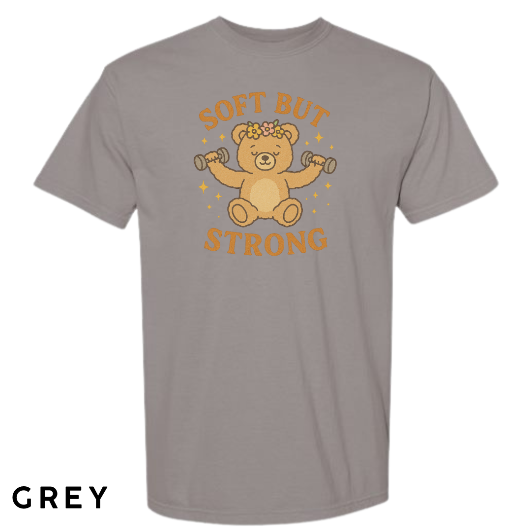 Soft But Strong Graphic T-Shirt