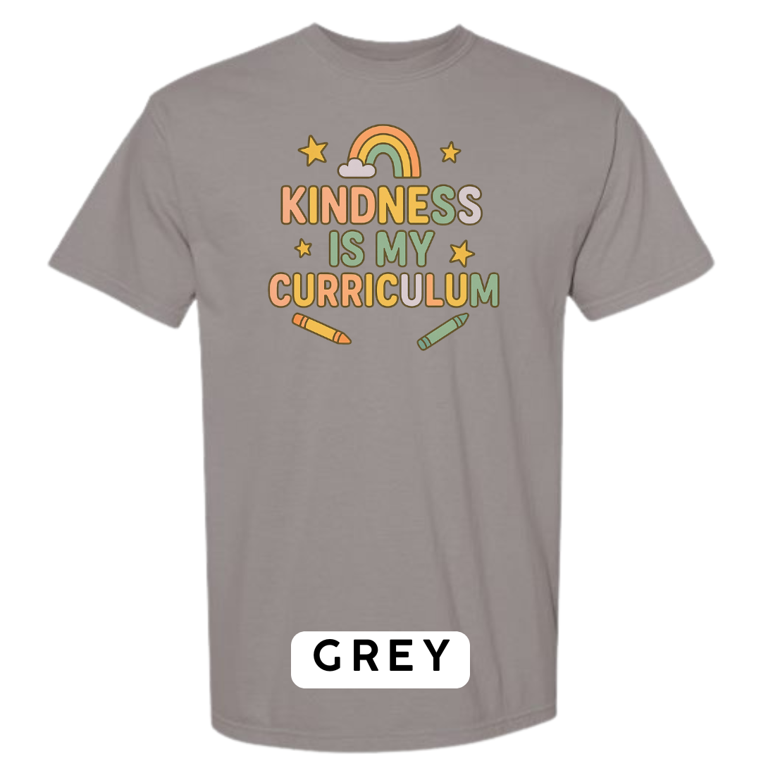 Kindness Is My Curriculum Graphic T-Shirt