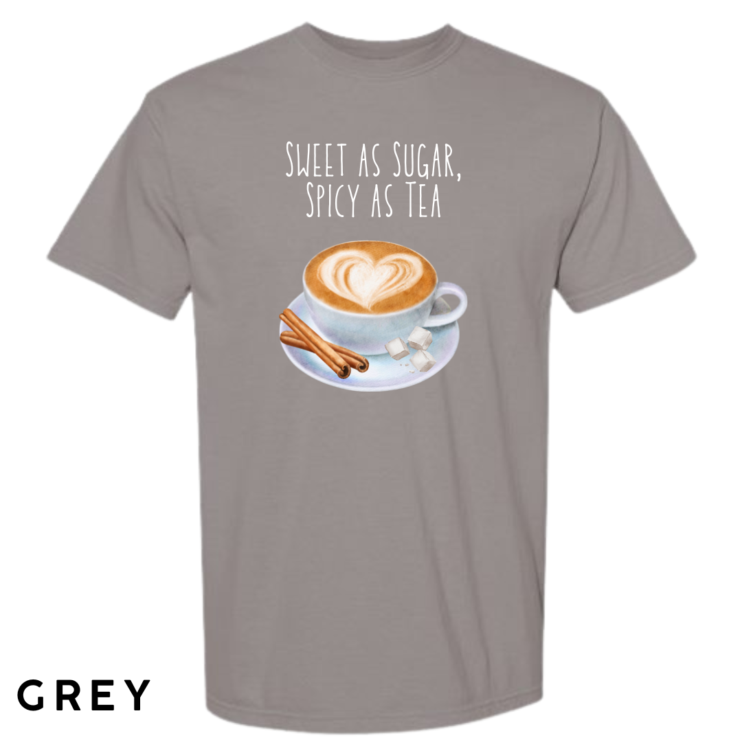 Sweet as Sugar, Spicy as Tea Graphic T-Shirt