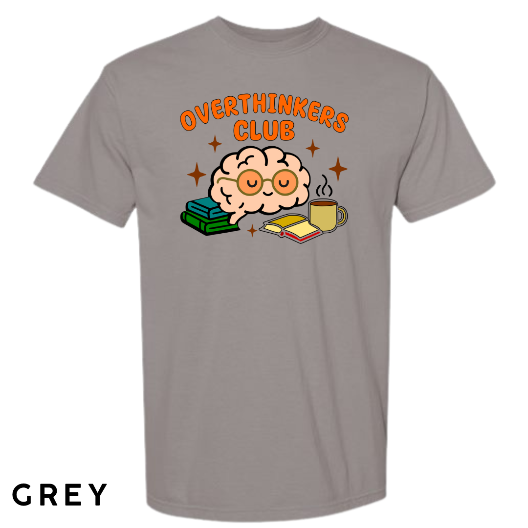 Overthinkers Club Graphic T-Shirt