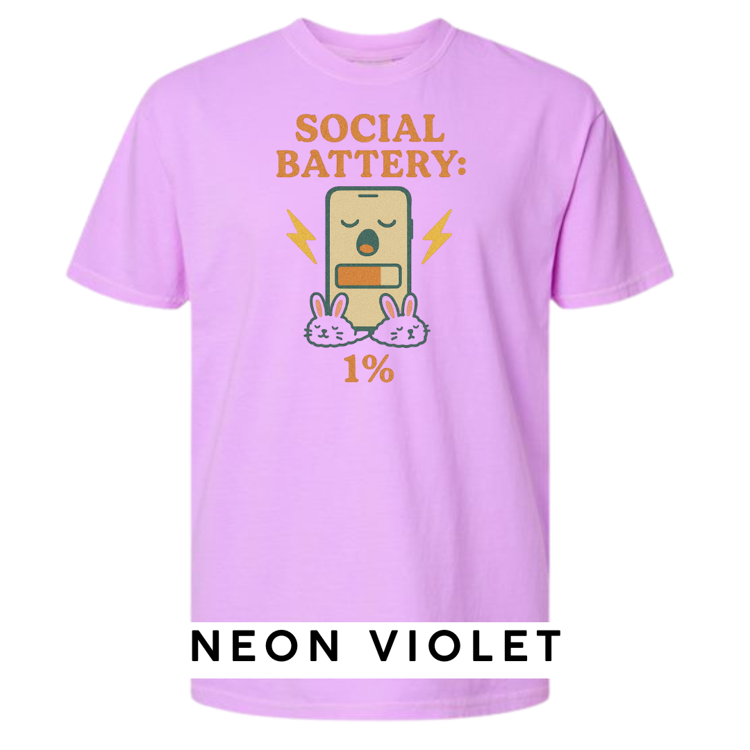 Social Battery: 1% Graphic T-Shirt