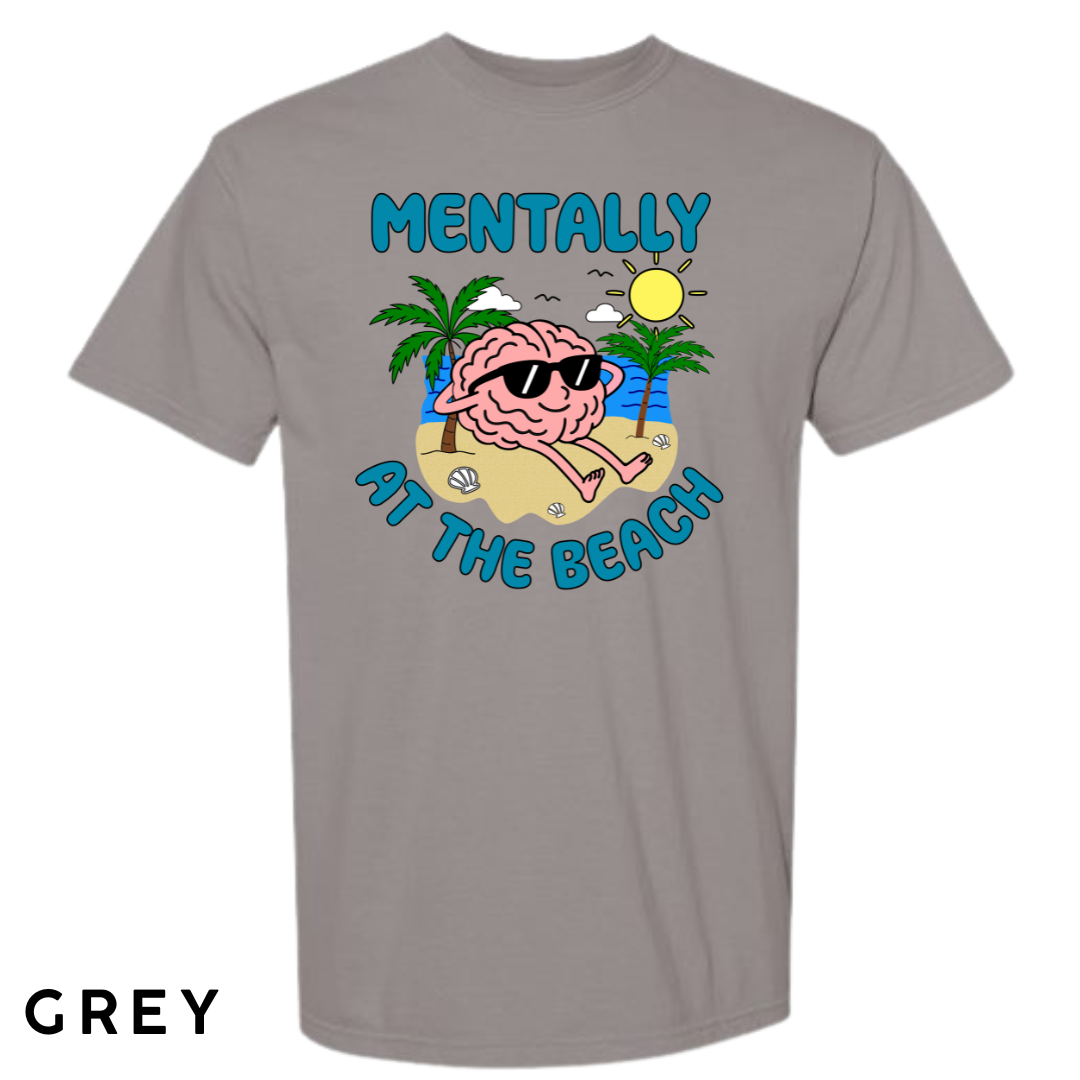 Mentally at the Beach Graphic T-Shirt