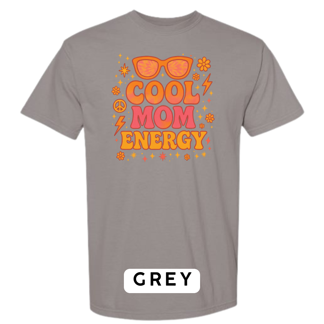 Cool Mom Energy Graphic T-Shirt