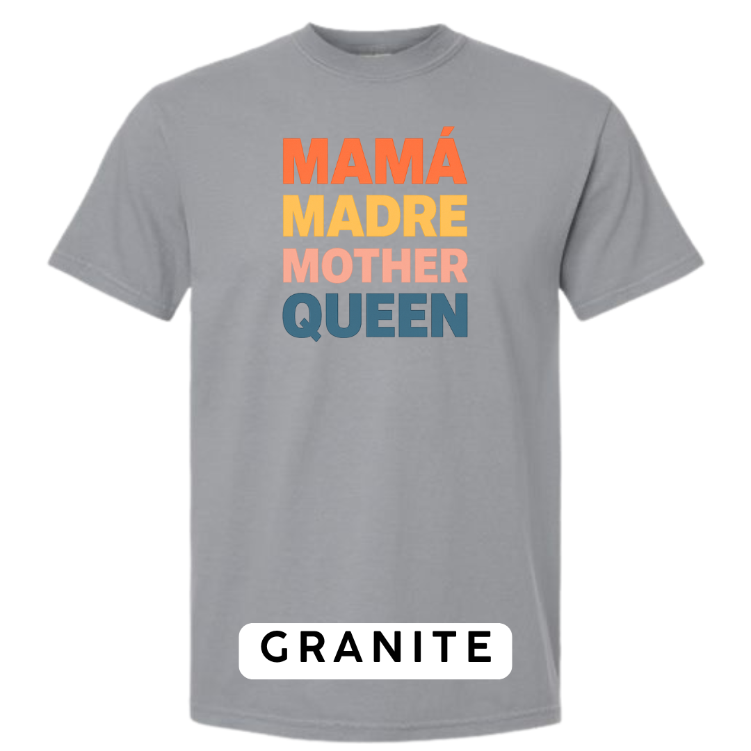 Mamá Madre Mother Queen Graphic T-Shirt