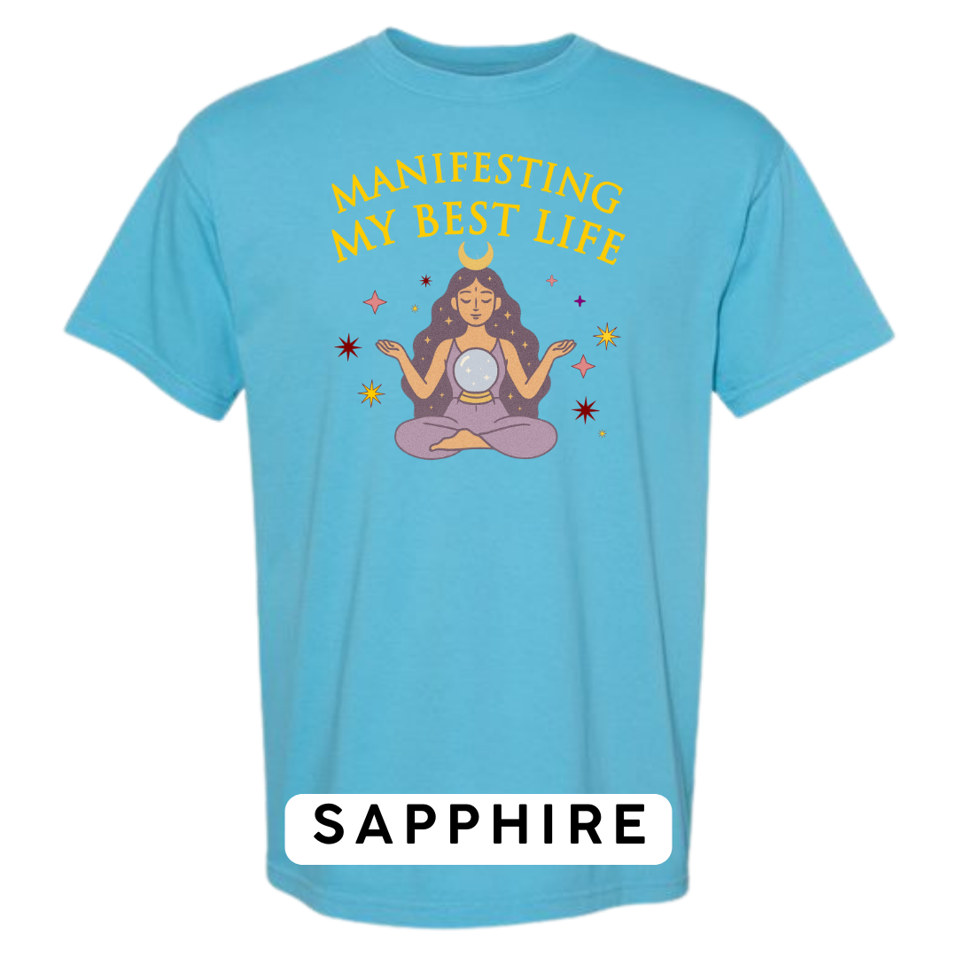 Manifesting My Best Life Graphic T-Shirt