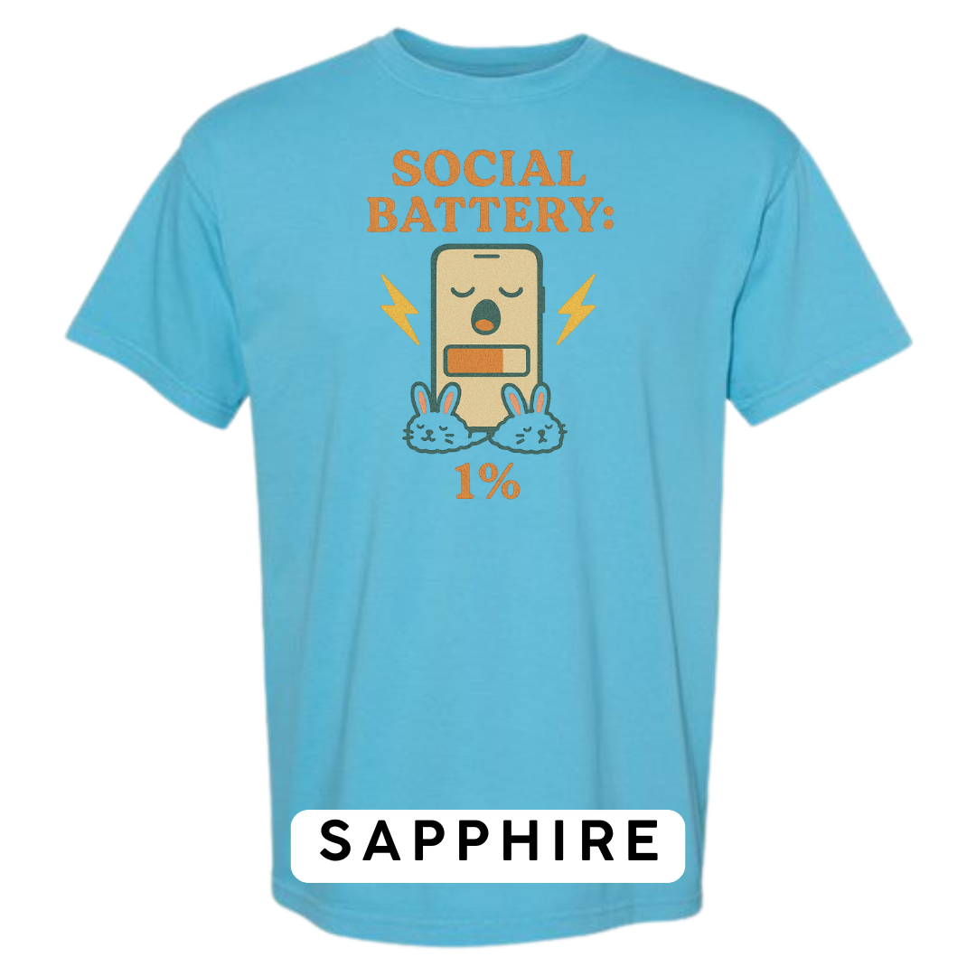 Social Battery: 1% Graphic T-Shirt